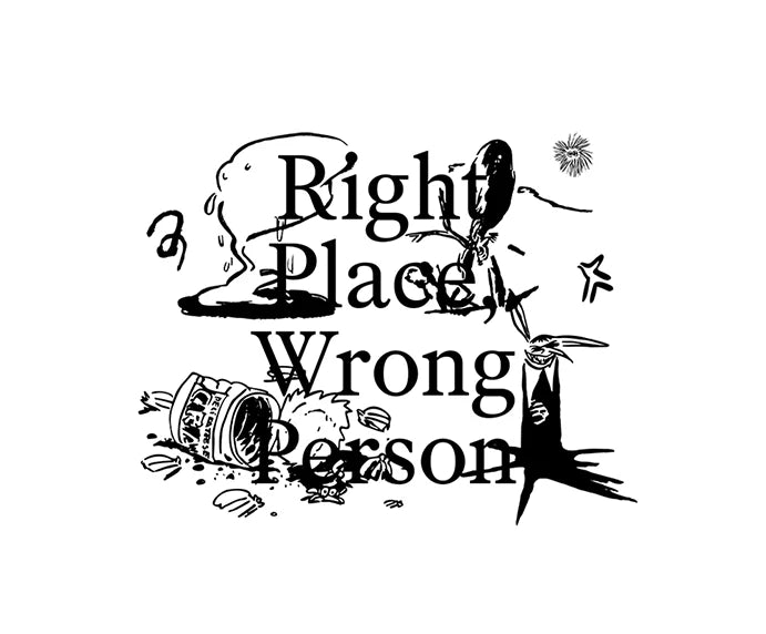 rm right place wrong person banner
