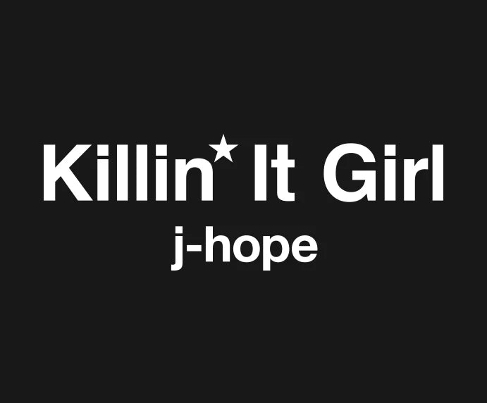 J-Hope Killin It Girl Banner